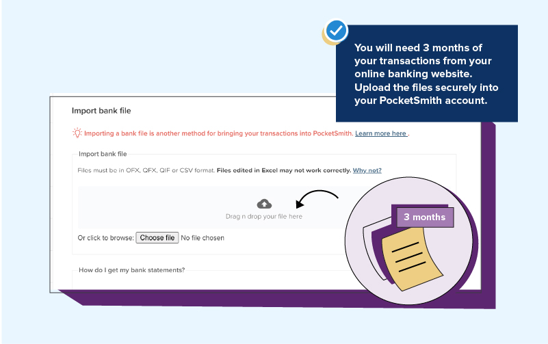 Importing your transactions into PocketSmith Importing your transactions into PocketSmith