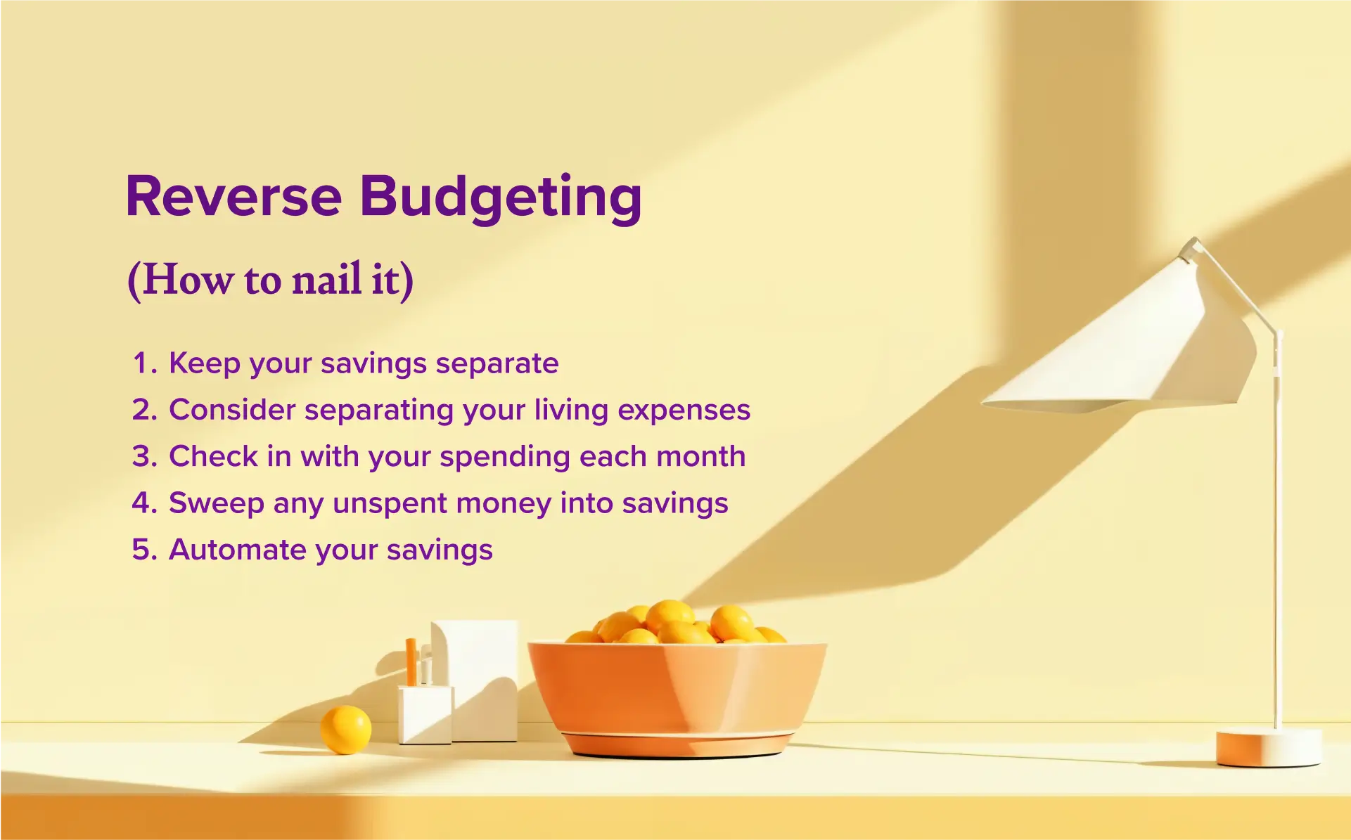 The steps to implementing reverse budgeting